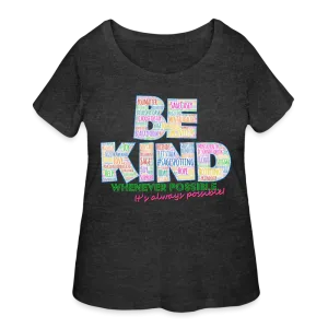 2024 BE KIND Women’s Curvy T-Shirt
