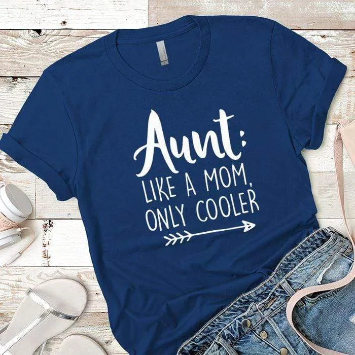 Aunt Premium Tees
