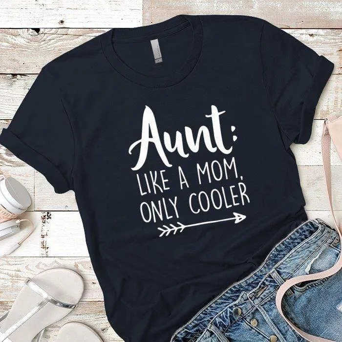 Aunt Premium Tees