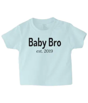 Baby Bro 2019 Baby T Shirt