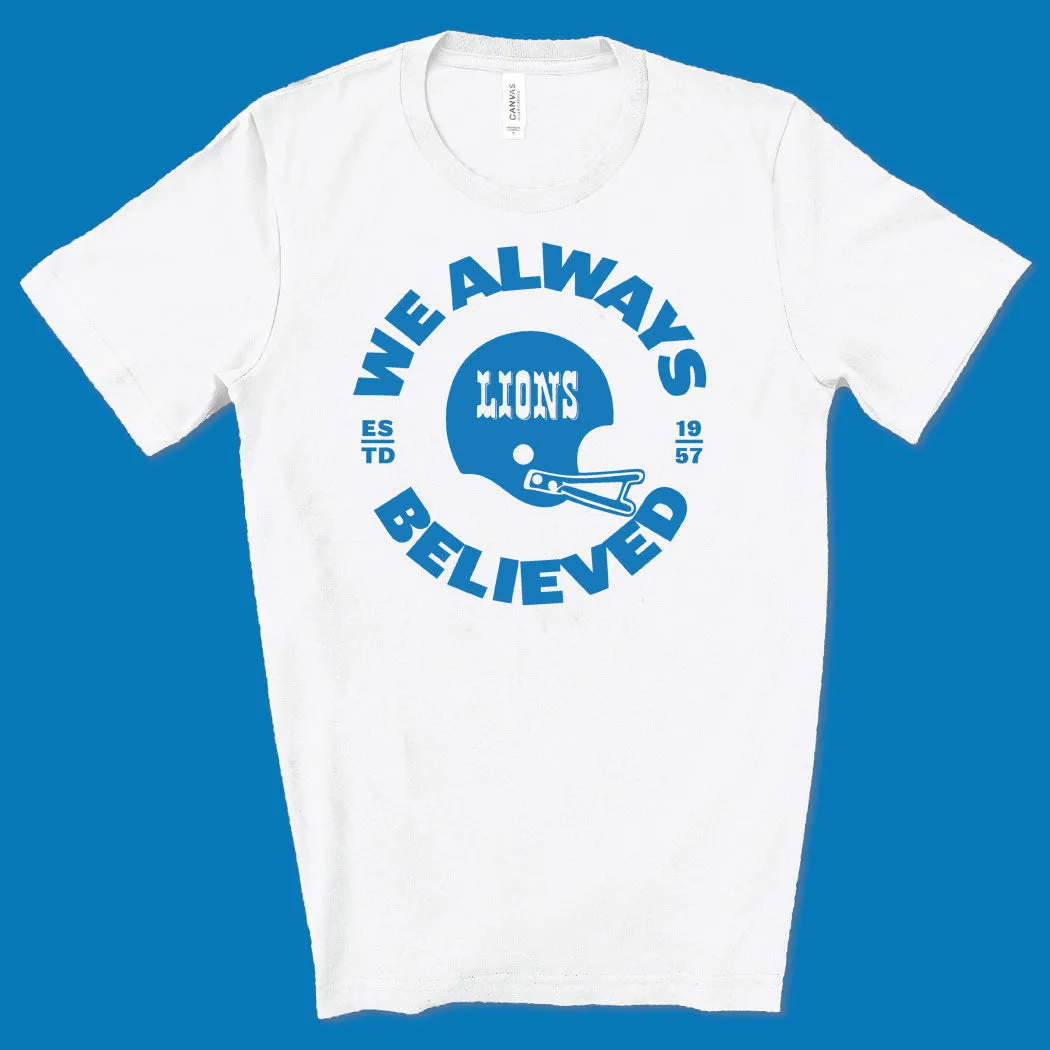 Believe Tee