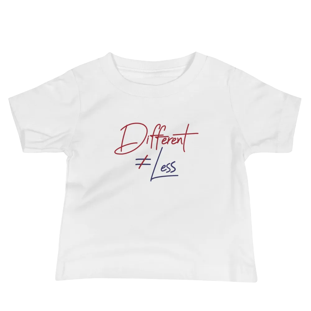 Different Does Not Equal Less (Original Clean Design) Baby Light Color Shirts