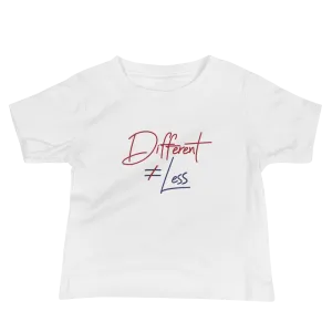 Different Does Not Equal Less (Original Clean Design) Baby Light Color Shirts