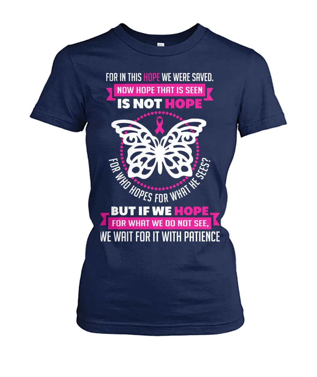 For in this Hope we were Saved Shirts and Long Sleeves