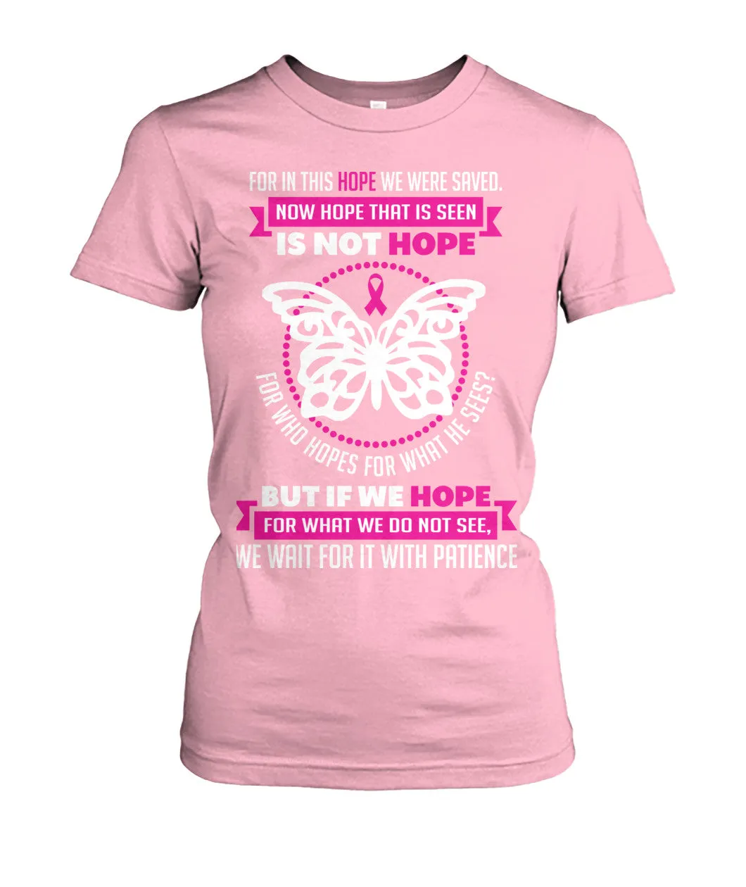 For in this Hope we were Saved Shirts and Long Sleeves