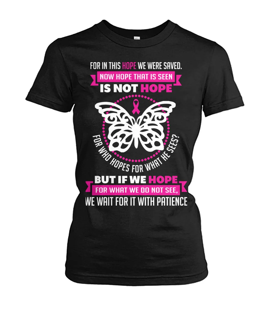 For in this Hope we were Saved Shirts and Long Sleeves