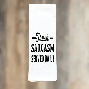 fresh sarcasm served daily - humorous bar kitchen towel
