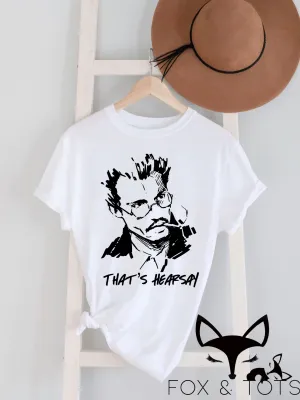 Johnny Depp "That's Hearsay" Tee