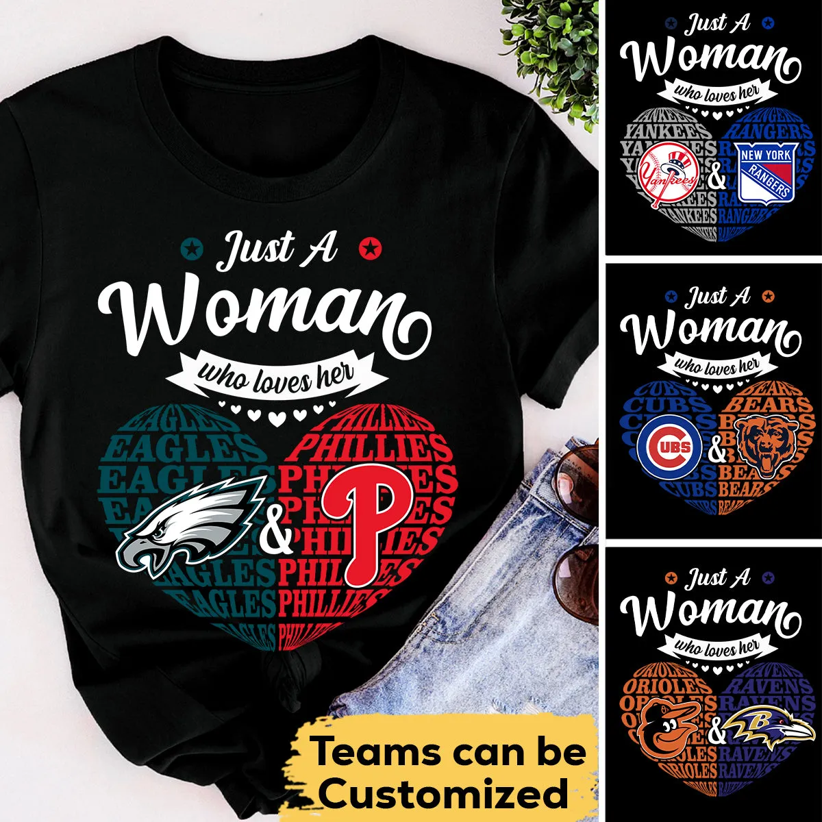 Just A Woman Who Loves Her Teams - Customized Shirt