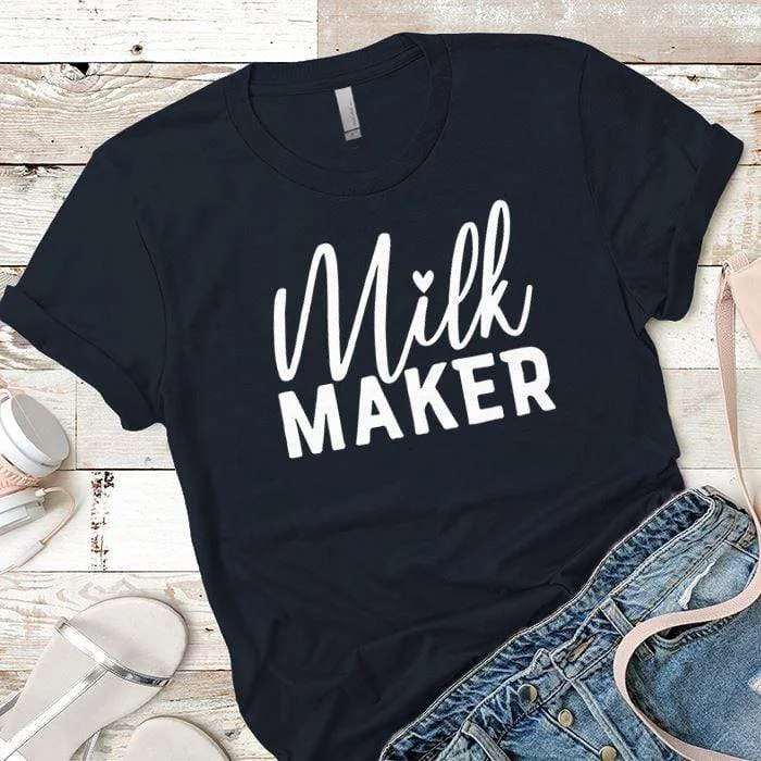 Milk Maker Premium Tees