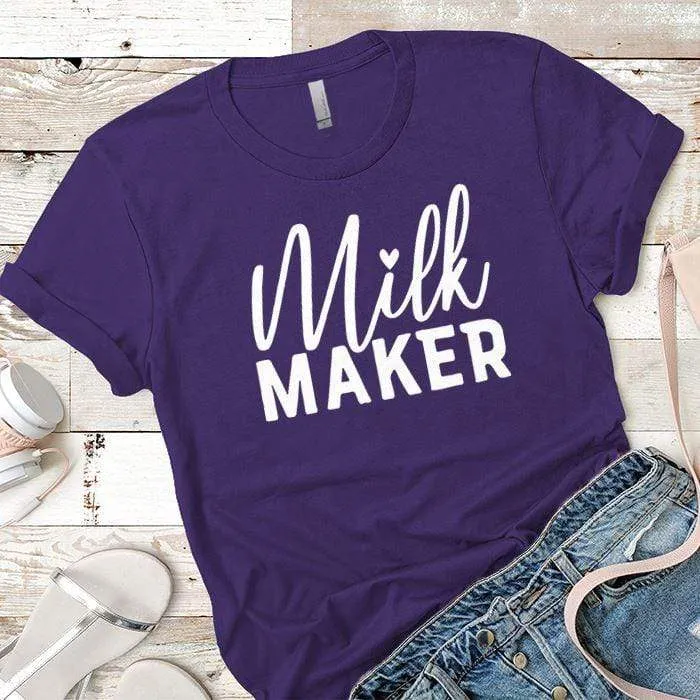 Milk Maker Premium Tees