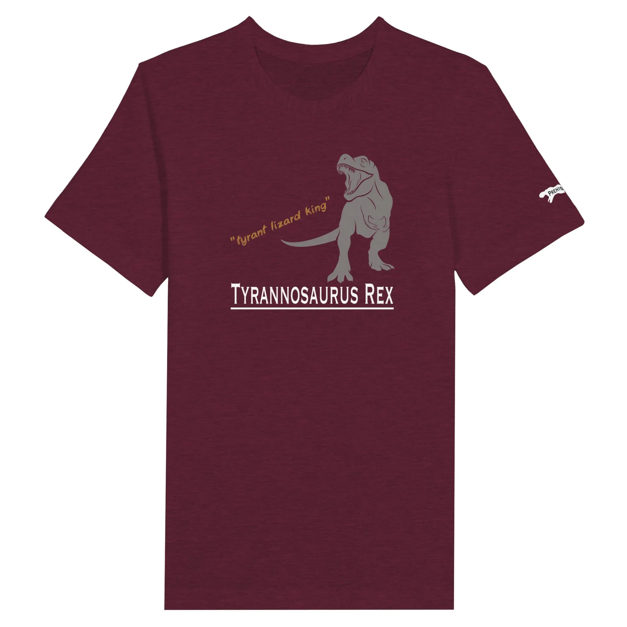 "tyrant lizard king" - Premium Unisex T-Shirt