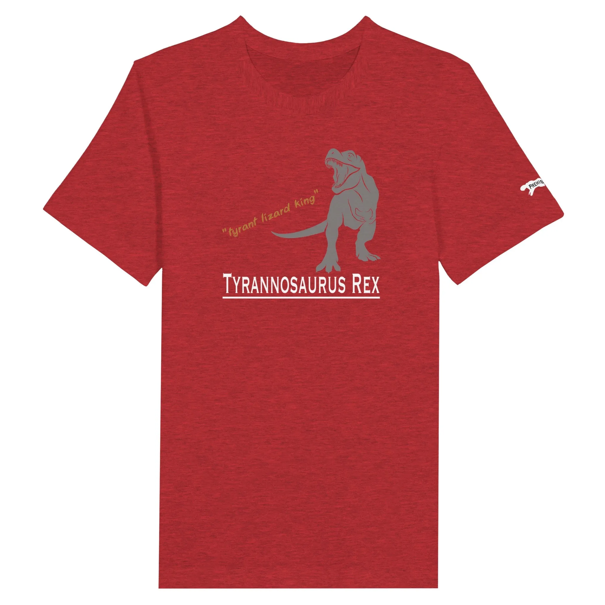 "tyrant lizard king" - Premium Unisex T-Shirt