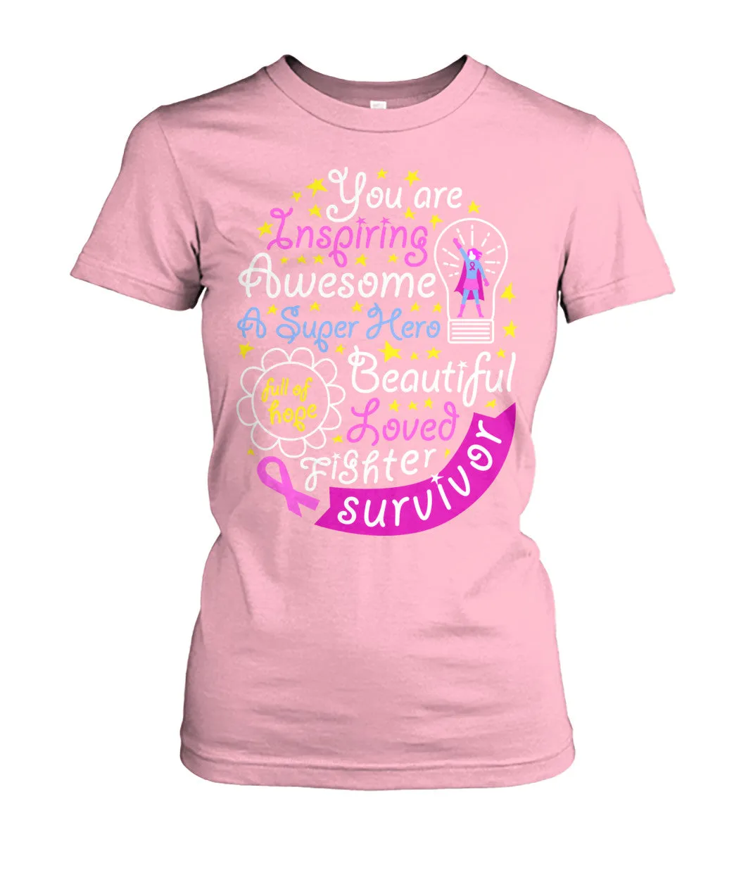 You are Inspiring Survivor Shirts and Long Sleeves